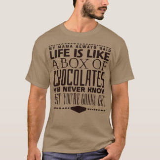 Livet är som en chokladlåda t shirt