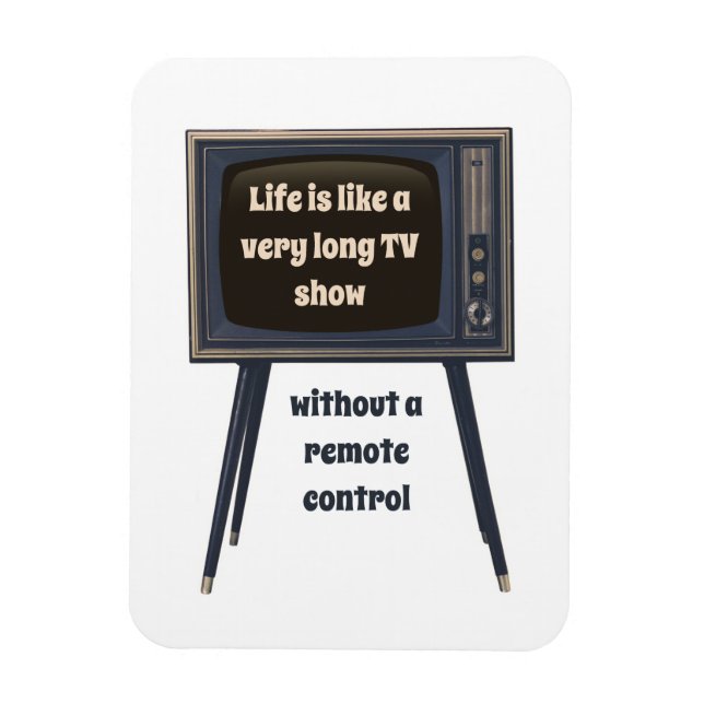 Livet är som en mycket lång TV-show-funny citat Magnet (Vertikal)