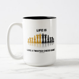 Livet är som ett tuggat schackspel (schackuppsättn Två-Tonad mugg