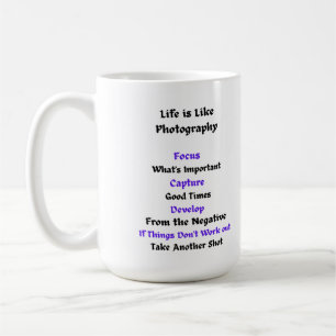 Livet är som fotografi kaffemugg