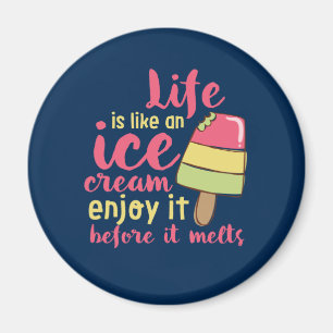 Livet är som Ice Cream inspirationskälla Magnet