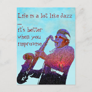 Livet är som jazz.. vykort