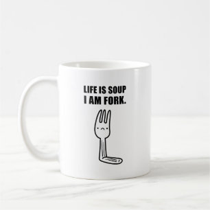 Livet är Soppa, jag är på gaffel Mugg