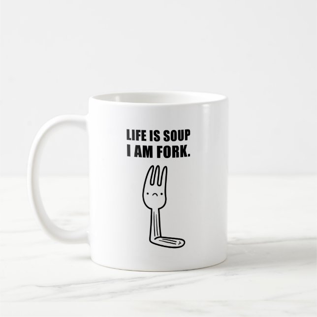 Livet är Soppa, jag är på gaffel Mugg (Vänster)