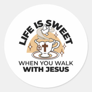 Livet är sötat med Jesus - Christian Faith Tea Kop Runt Klistermärke