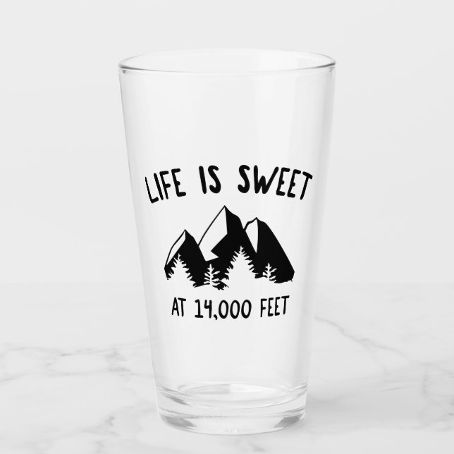 Livet är sötat vid 14 000 fot glaskopp (Framsida)