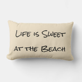 Livet är sötat vid Beach-dekorationen Lumbarkudde