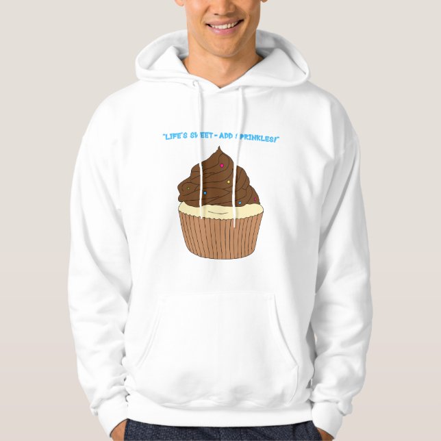 "Livet är sött - lägg till Sprinkles!" Hoodie (Framsida)