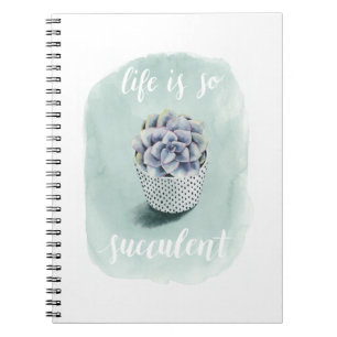 Livet är Succulent I Anteckningsbok