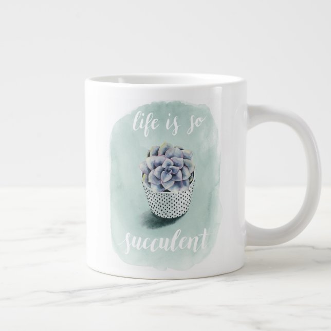 Livet är Succulent I Jumbo Mugg (Höger)