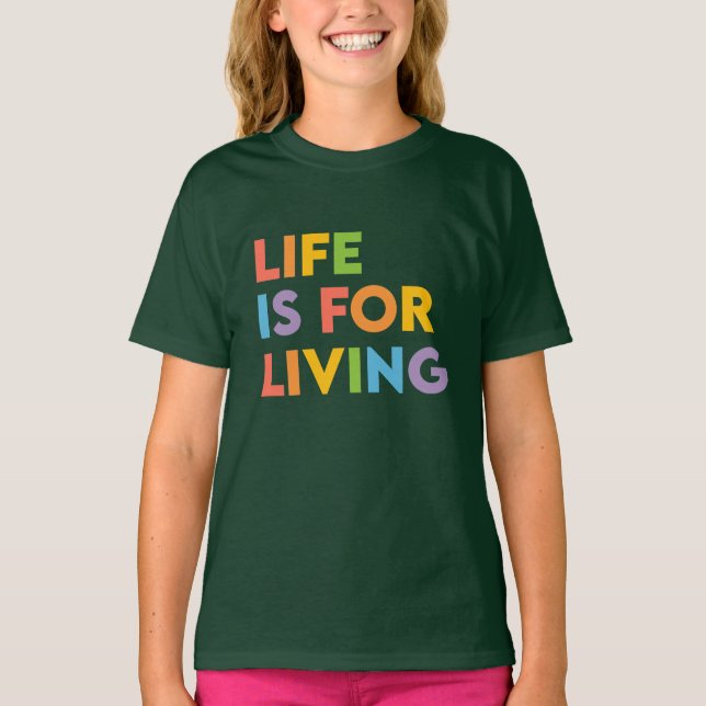 Livet är till för livet t shirt (Framsida)