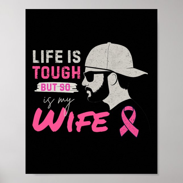 Livet är Tuff, men det är också min fru, bröstcanc Poster (Framsidan)