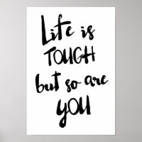 Livet är Tuff | Modern kalligrafi Poster