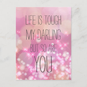 Livet är tuff Rosa Glam Bokeh inspirationcitat Vykort