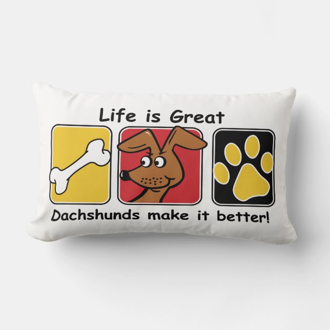 Livet är Underbart Dachshunds som gör det bättre Lumbarkudde (Framsida)
