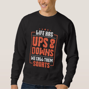 Livet är uppe och vi kallade Squads Funny G Lång Ärmad Tröja