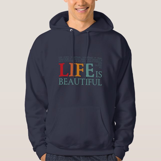 Livet är vackert hoodie (Framsida)