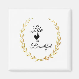 Livet är vackert magnet