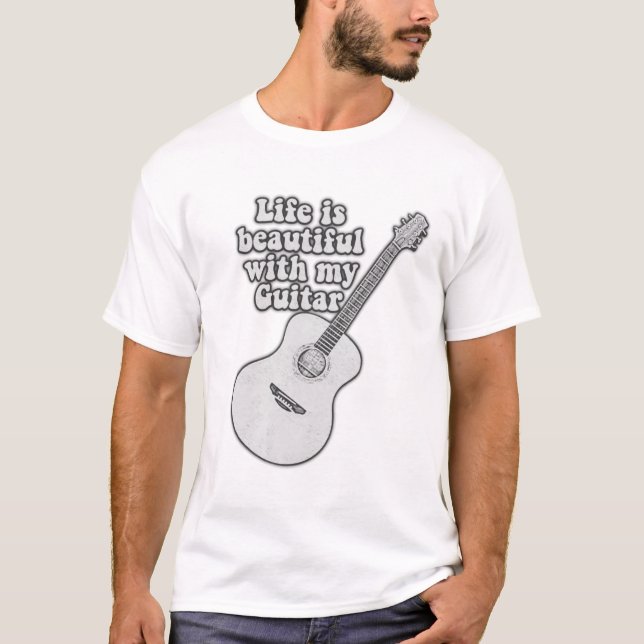 Livet är vackert med min gitarr. t shirt (Framsida)