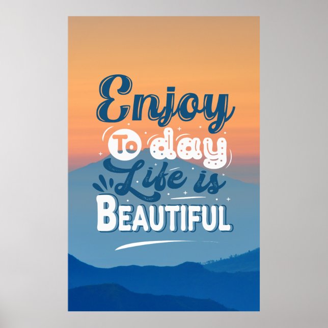 Livet är vackert | Motiveringsoffert Poster (Framsidan)