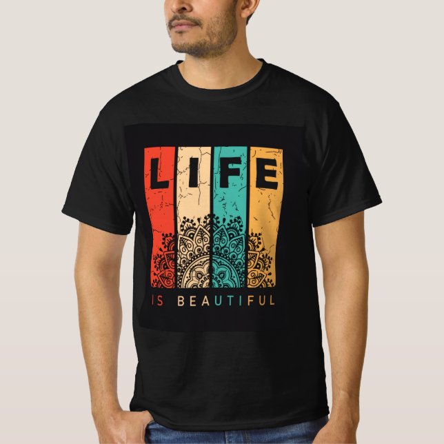 Livet Är Vackert T Shirt (Framsida)