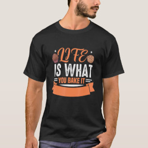 Livet är vad du gör det till en motif för kummel o t shirt