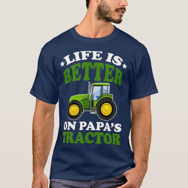 Livet bättre på Pappa Tractor Funny Farming Farm T Shirt (Framsida)