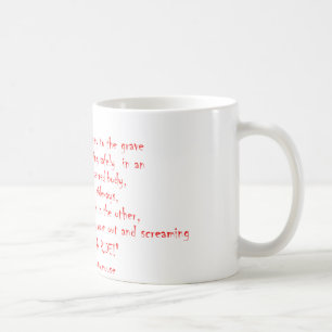 Livet bör inte vara en resa kaffemugg