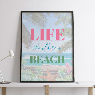 Livet borde vara en strandtypografi poster