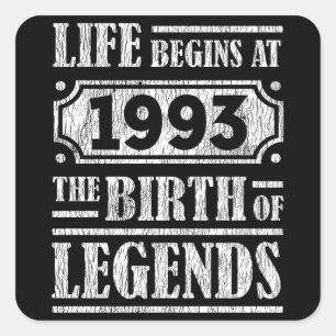 Livet började 1993 vid födseln av Legend 28:e föde Fyrkantigt Klistermärke