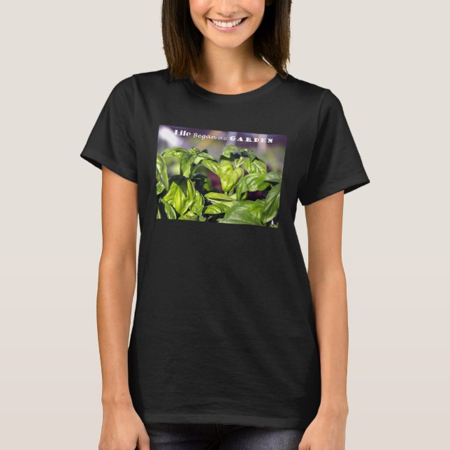 Livet började i en trädgård t shirt (Framsida)