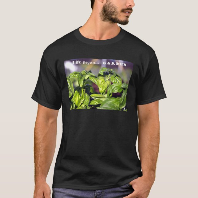 Livet Började I En Trädgård T Shirt (Framsida)