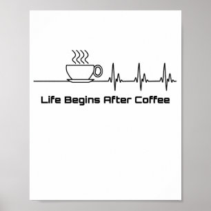 Livet börjar efter att kaffet har hjärtats poster