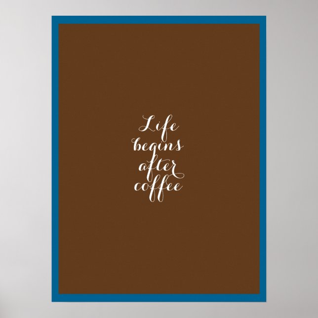 Livet börjar efter kaffe poster (Framsidan)