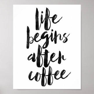 Livet börjar efter kaffe poster