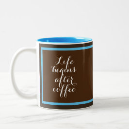 Livet börjar efter kaffe Två-Tonad mugg