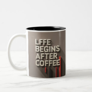 "Livet börjar efter kaffe" Två-Tonad Mugg