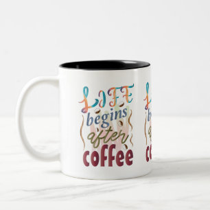 Livet börjar efter kaffe Två-Tonad mugg