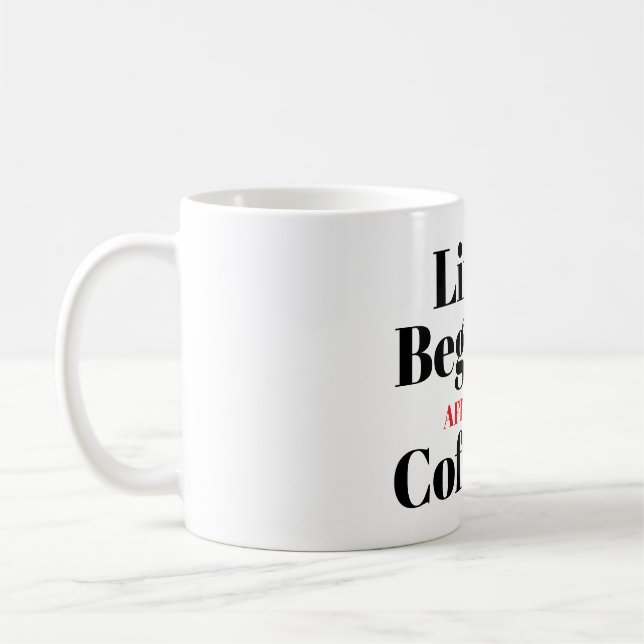 Livet Börjar Efter Kaffe Typografi Kaffemug Kaffemugg (Vänster)