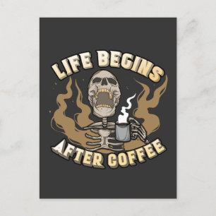 Livet börjar efter kaffe vykort
