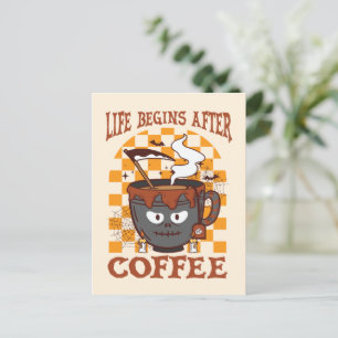 Livet börjar efter kaffe - Witchy Halloween Vykort