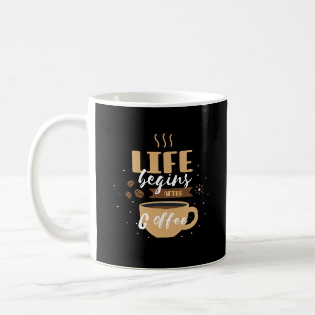 Livet börjar efter kaffefonote kaffemugg (Vänster)