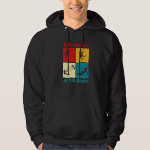 Livet Börjar Vid 15 Knop Lifestyle Vintage Hoodie