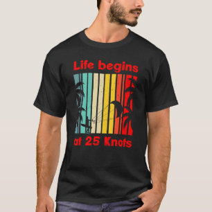 Livet Börjar Vid 25 Knop Livsstil Vintage 1 T Shirt