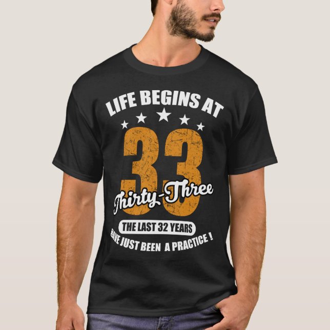 livet börjar vid 33 t shirt (Framsida)