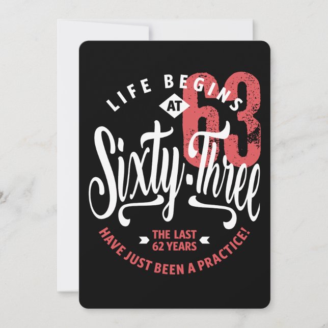 Livet börjar vid 63 | 63:e födelsedagen kort (Framsida)