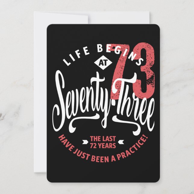 Livet börjar vid 73 | 73:e födelsedagen kort (Framsida)