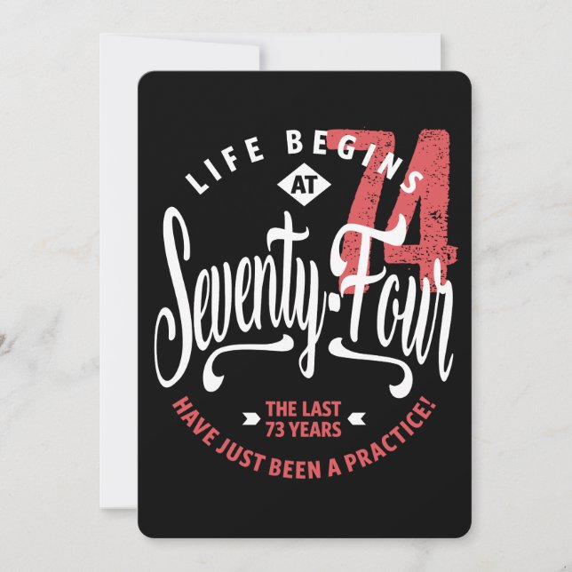 Livet börjar vid 74 | 74:e födelsedagen kort (Framsida)