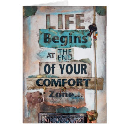 Livet börjar vid slutet av bekvämlighetsgränsen Zo Hälsningskort