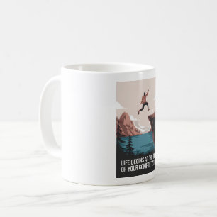 Livet börjar vid slutet av din tröst zon kaffemugg